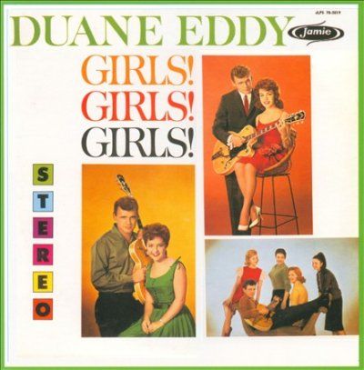 Duane Eddy - Girls Girls Girls (CD)