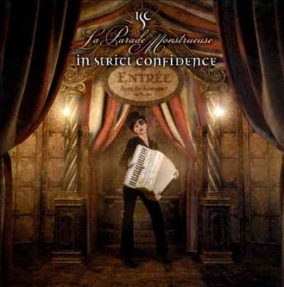 In Strict Confidence - La Parade Monstrueuse (CD)
