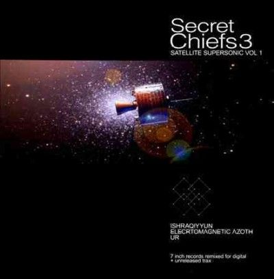 Secret Chiefs 3 - Satellite Supersonic Vol 1 (CD)