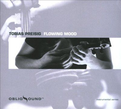 Tobias Preisig - Flowing Mood (CD)