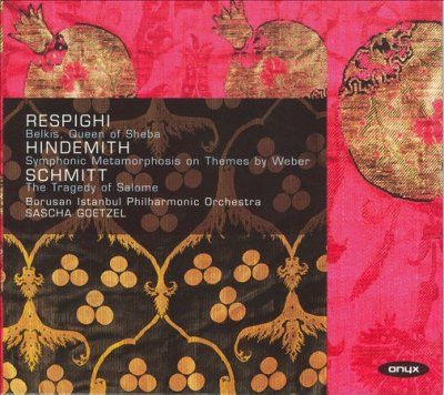 Borusan Istanbul Phi - Respighi: Belkis Queen Of Sheba; Hind (CD)