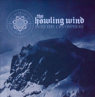 Howling Wind - Into The Cryosphere (CD)