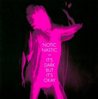Notic Nastic - It's Dark But It's Okay (CD)
