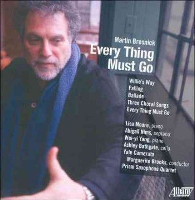 Yale Camerata - Bresnick: Every Thing Must Go (CD)