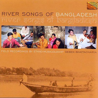 Various - River Songs Of Bangladesh (CD)