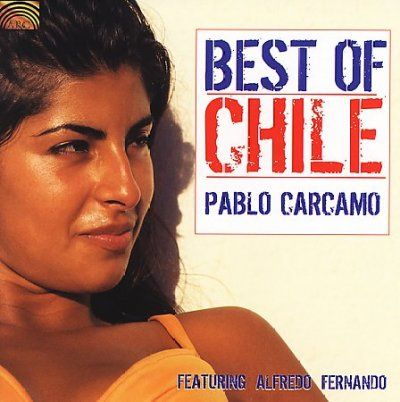 Pablo Carcamo - Best Of Chile (CD)