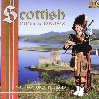 Waltham Forest Pipe - Scottish Pipes &amp; Drums (CD)