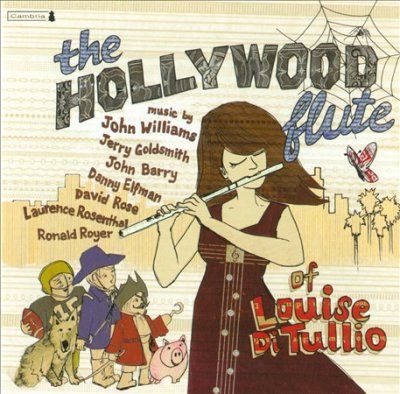 Louise Di Tullio - Hollywood Flute Of Louise Di Tullio (CD)