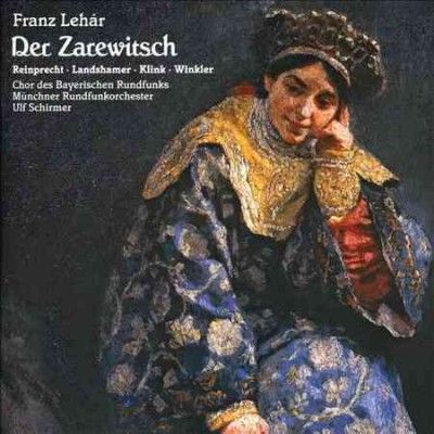 Chor Des Bayerischen - Lehar: Der Zarewitsch (CD)