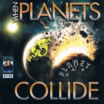 When Planets Collide - (Import CD)