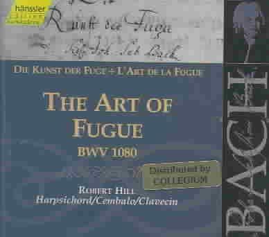 Robert Hill - Bach: Art Of Fugue Bwv 1080 (CD)