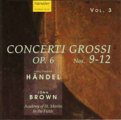 Iona Brown - Handel: Concerti Grossi Nos. 9 - 12 V 3 (CD)