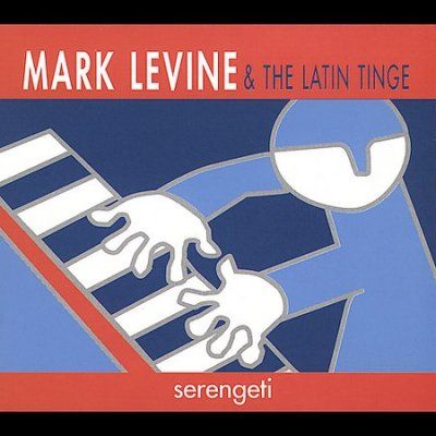 Mark Levine - Serengeti (CD)