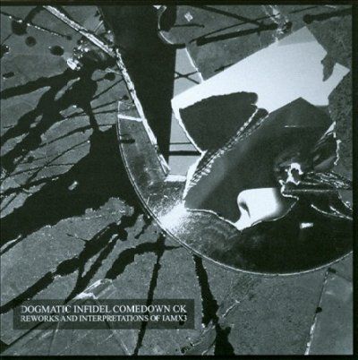 Iamx - Dogmatic Infidel Comedown Ok (CD)