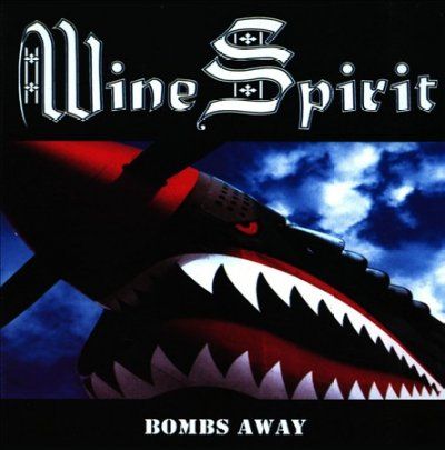 Wine Spirit - Bombs Away (CD)