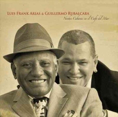 Luis Frank Arias - Noches Cubanas En El Cafe Del Mar (CD)