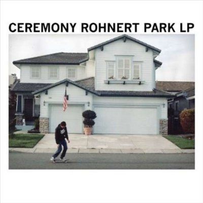 Ceremony - Rohnert Park (CD)
