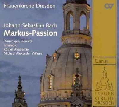 Kolner Akademie - Bach: Markus Passion (CD)