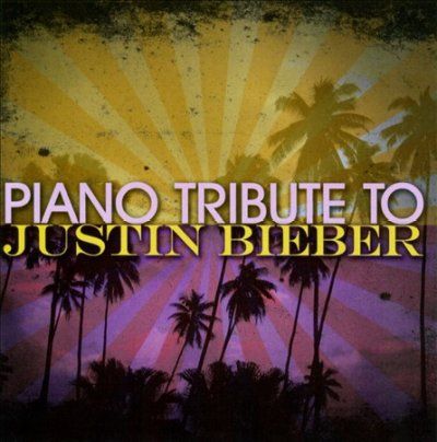 Piano Tribute to Justin Bieber - (Import CD)