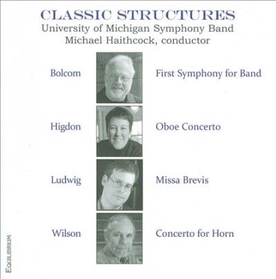 Bolcolm/Higdon/Ludwig:Classic Structu - (Import CD)