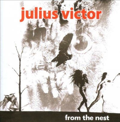Julius Victor - From The Nest (CD)
