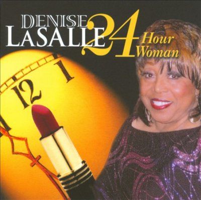 Denise Lasalle - 24 Hour Woman (CD)
