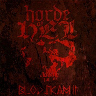 Horde Of Hel - Blodskam Ii (CD)