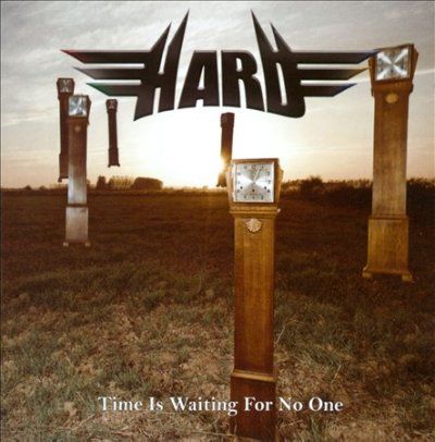 Hard - Time Is Waiting For No One (CD)