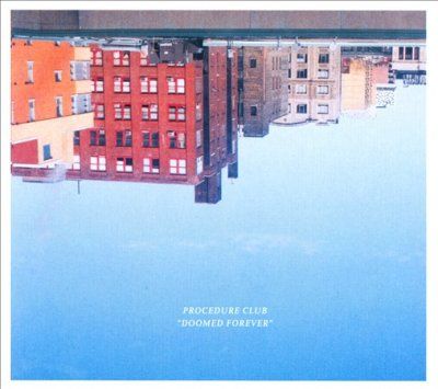 Procedure Club - Doomed Forever (CD)