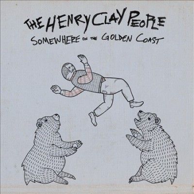 Henry Clay People - Somewhere On The Golden Coast (CD)
