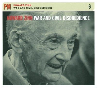 Howard Zinn - War &amp; Civil Disobedience (CD)