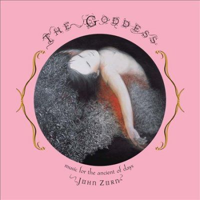 John Zorn - Goddes Music For The Ancient Of Days (CD)