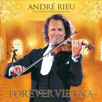 Andre Rieu - Forever Vienna (CD)