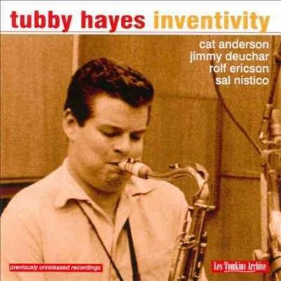 Tubby Hayes - Inventivity (CD)