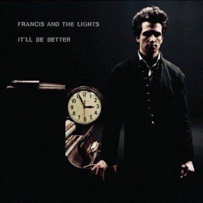Francis And The Ligh - It'll Be Better (CD)