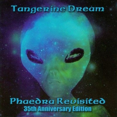 Tangerine Dream - Phaedra Revisited: 35th Anniversary Ed (CD)