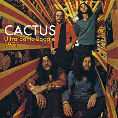 Cactus - Ultra Sonic Boogie: Live 1971 (CD)