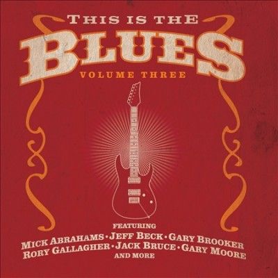Various - This Is The Blues Vol 3 (CD)