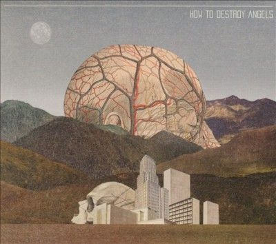 How To Destroy Angel - How To Destroy Angels (CD)