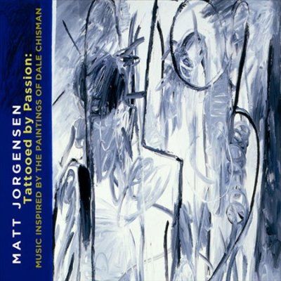 Matt Jorgensen - Tattooed By Passion: Music/dale Chisma (CD)