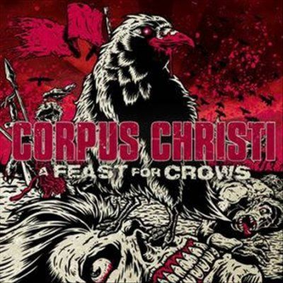 Corpus Christi - Feast For Crows (CD)