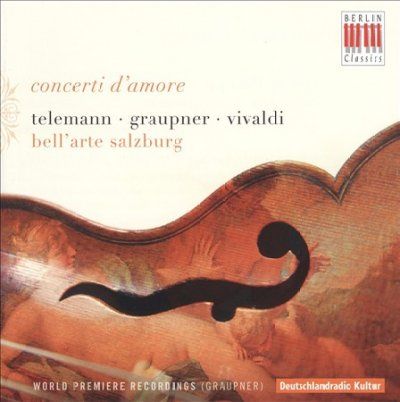 Bell'arte Salzburg - Concerti D'amore (CD)