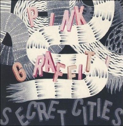 Secret Cities - Pink Graffiti (CD)