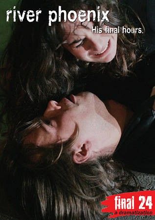 Final 24:His Final Hours River Phoeni - (Region 1 Import DVD)