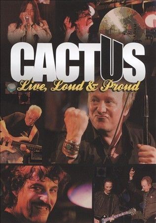 Cactus: Live, Loud and Proud(DVD)