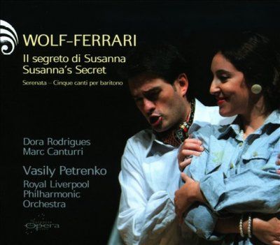 Royal Liverpool Phil - Wolf Ferrari: Susanna's Secret (CD)