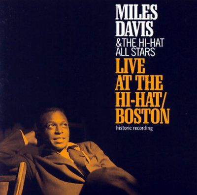 Miles Davis - Live At The Hi Hat Boston (CD)
