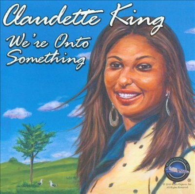 Claudette King - We're Onto Something (CD)