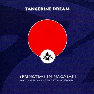 Tangerine Dream - Springtime In Nagasaki (CD)