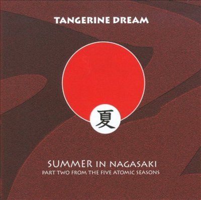 Tangerine Dream - Summer In Nagasaki (CD)